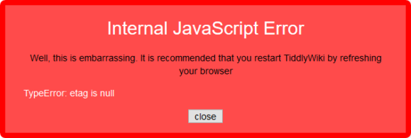 Internal JavaScript Error: TypeError: etag is null
