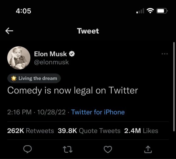 @elonmusk: Comedy is now legal on Twitter